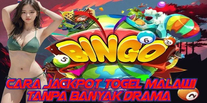 Cara Jackpot Togel Malawi Tanpa Banyak Drama