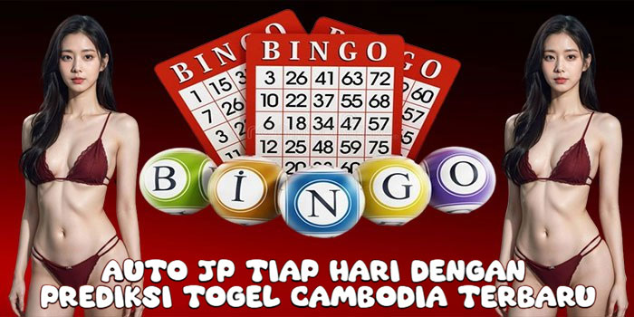 Auto JP Tiap Hari Dengan Prediksi Togel Cambodia Terbaru