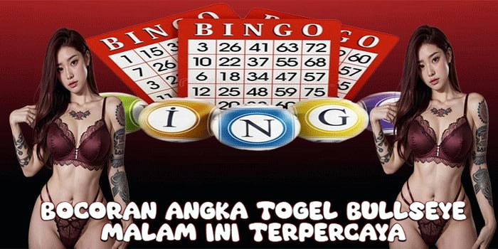 Bocoran Angka Togel Bullseye Malam Ini Terpercaya