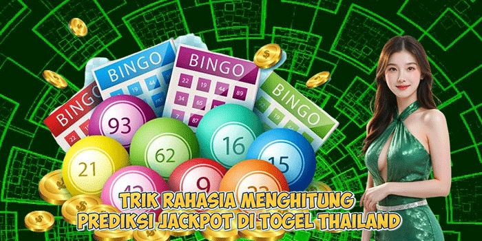 Trik-Rahasia-Menghitung-Prediksi-Jackpot-di-Togel-Thailand