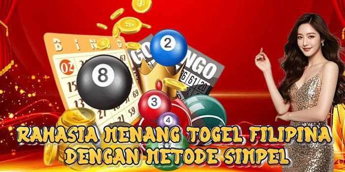 Rahasia Menang Togel Filipina Dengan Metode Simpel