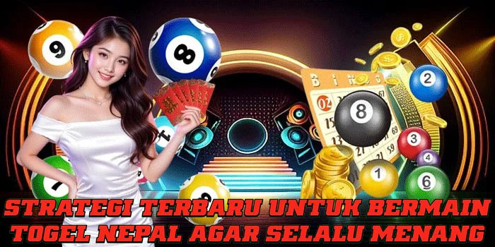 Strategi Terbaru Untuk Bermain Togel Nepal Agar Selalu Menang Strategi Terbaru Untuk Bermain Togel Nepal Agar Selalu Menang