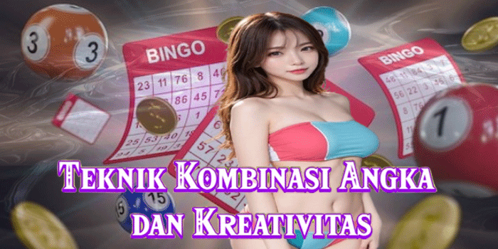 Teknik Kombinasi Angka dan Kreativitas